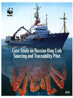 Case Study on Russian King Crab Sourcing and Traceability Pilot Brochure