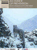 An Ounce of Prevention: Snow Leopard Crime Revisited Brochure